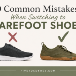 10 common mistakes when switching to barefoot shoes